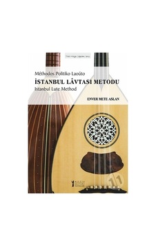 İstanbul Lavtası Metodu - Enver Mete Aslan - Müzik Eğitimi Yayınları