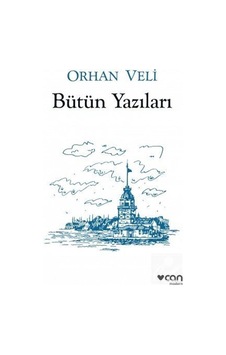 Bütün Yazıları / Orhan Veli / Orhan Veli Kanık N11.40998 Bütün Yazıları / Orhan Veli / Orhan Veli Kanık N11.40998