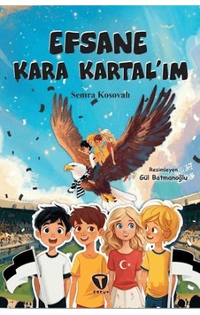 Efsane Kara Kartal'ım Mavi