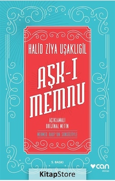 Kitapstore- Aşk-I Memnu Açıklamalı Orjinal Metin / Halid Ziya Uşaklıgil Kitapstore- Aşk-I Memnu Açıklamalı Orjinal Metin / Halid Ziya Uşaklıgil