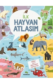 İlk Hayvan Atlasım / Cristina Banfi İlk Hayvan Atlasım / Cristina Banfi