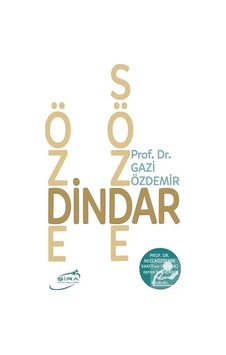 Özde Dindar Sözde Dindar / Prof. Dr. Gazi Özdemir 9786057977311
