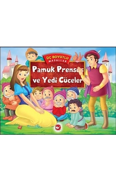 Üç Boyutlu Masallar - Pamuk Prenses ve Yedi Cüceler- Beyaz Balina Yayınları Üç Boyutlu Masallar - Pamuk Prenses ve Yedi Cüceler- Beyaz Balina Yayınları