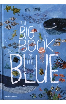 The Big Book of the Blue - The Big Book Series The Big Book of the Blue - The Big Book Series