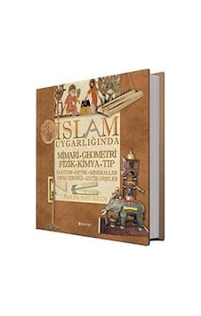 İslam Uygarlığında Mimari Geometri Fizik Kimya Tıp - Fuat Sezgin - Boyut Yayın Grubu İslam Uygarlığında Mimari Geometri Fizik Kimya Tıp - Fuat Sezgin - Boyut Yayın Grubu