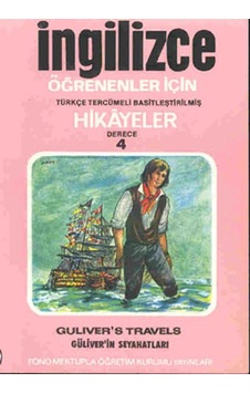 Güliver'in Seyahatleri - İng/Türkçe Hikaye- Derece 4-A - Şükrü Meriç -  Ayten E. Oray - Fono Yayınları