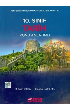 Esen Yayınları 10 Sınıf Tarih Konu Anlatımlı Esen Yayınları 10 Sınıf Tarih Konu Anlatımlı
