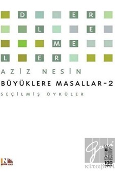 Büyüklere Masallar - 2 - Aziz Nesin - Nesin Yayınevi Büyüklere Masallar - 2 - Aziz Nesin - Nesin Yayınevi