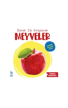 Meyveler - İlk Kitaplarım- Minik Damla Meyveler - İlk Kitaplarım- Minik Damla