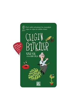 Çılgın Bitkiler - Genç Nesil Yayınları