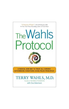 The Wahls Protocol 9781583335543 The Wahls Protocol 9781583335543