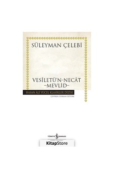 Kitapstore vesîletü'N-Necat - Mevlid Ciltli / Süleyman Çelebi Kitapstore vesîletü'N-Necat - Mevlid Ciltli / Süleyman Çelebi
