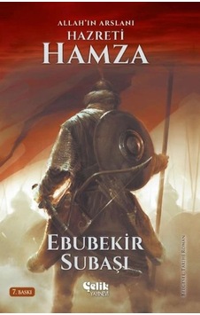 Allah'ın Aslanı Hazreti Hamza Allah'ın Aslanı Hazreti Hamza