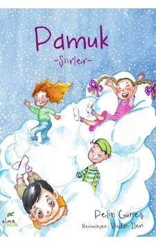 Pamuk-Şiirler - Pelin Güneş - Elma Yayınevi Pamuk-Şiirler - Pelin Güneş - Elma Yayınevi