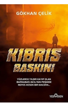 Kıbrıs Baskını / Gökhan Çelik Kıbrıs Baskını / Gökhan Çelik