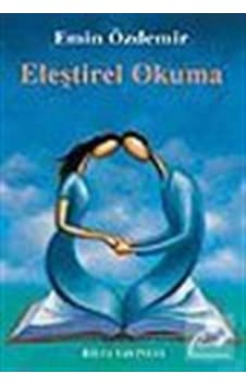 Eleştirel Okuma / Emin Özdemir Eleştirel Okuma / Emin Özdemir