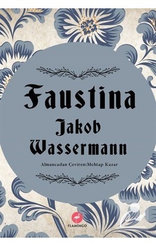 Faustina - Jakob Wassermann - Flamingo Faustina - Jakob Wassermann - Flamingo