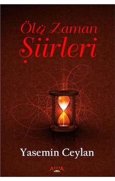 Ölü Zaman Şiirleri - Yasemin Ceylan - Ayata