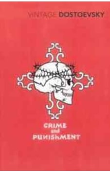 Crime and Punishment - Fyodor Mihayloviç Dostoyevski - Vintage Crime and Punishment - Fyodor Mihayloviç Dostoyevski - Vintage