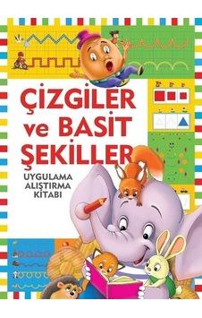 Çizgiler ve Basit Şekiller-Uygulama Alıştırma Kitabı- Halk Kitabevi Çizgiler ve Basit Şekiller-Uygulama Alıştırma Kitabı- Halk Kitabevi