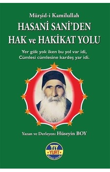 Hasan Sani'den Hak ve Hakikat Yolu - Hüseyin Boy - Yurt Kitap Yayın Hasan Sani'den Hak ve Hakikat Yolu - Hüseyin Boy - Yurt Kitap Yayın