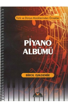 Piyano Albümü - Birol Işıkdemir Piyano Albümü - Birol Işıkdemir