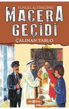Çalınan Tablo - Macera Geçidi 19 - Tuncel Altınköprü - Genç Hayat