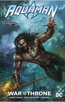 Aquaman: War for the Throne 9781401283582 Aquaman: War for the Throne 9781401283582