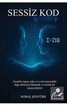 Sessiz Kod / Koral Şentürk Sessiz Kod / Koral Şentürk