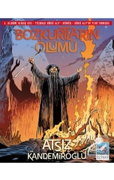 Bozkurtların Ölümü 6. Albüm / Hüseyin Nihal Atsız Bozkurtların Ölümü 6. Albüm / Hüseyin Nihal Atsız