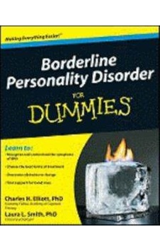 Borderline Personality Disorder For Dummies