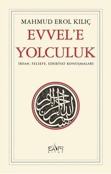 Evvele Yolculuk- Sufi Kitap