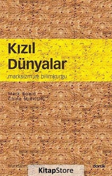 Kızıl Dünyalar - China Mieville - Mark Bould - Doruk Yayınları Kızıl Dünyalar - China Mieville - Mark Bould - Doruk Yayınları