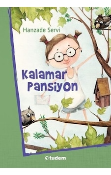 Kalamar Pansiyon - Hanzade Servi - Tudem Yayınları Kalamar Pansiyon - Hanzade Servi - Tudem Yayınları