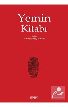 Yemin Kitabı - Emine Gürsoy Naskali - Kitabevi Yayınları Yemin Kitabı - Emine Gürsoy Naskali - Kitabevi Yayınları