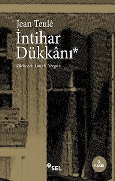 İntihar Dükkanı - Jean Teule - Sel Yayıncılık