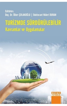 Turizmde Sürdürülebilir Kavramlar ve Uygulamalar- Detay Yayıncılık