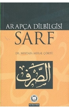 Arapça Dilbilgisi - Sarf - M. Ü. İlahiyat Fakültesi Vakfı Yayı Arapça Dilbilgisi - Sarf - M. Ü. İlahiyat Fakültesi Vakfı Yayı