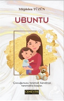 Ubuntu - Müjdelen Tüzün - Cenevre Fikir Sanat Ubuntu - Müjdelen Tüzün - Cenevre Fikir Sanat