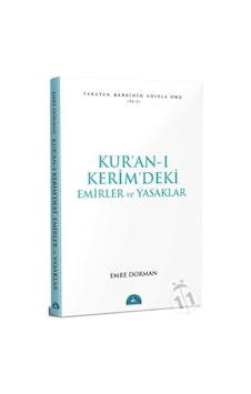 Kur’An-I Kerim’Deki Emirler Ve Yasaklar - Emre Dorman