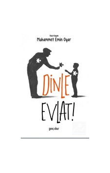 Dinle Evlat / Muhammet Emin Oyar