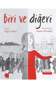 Biri Ve Diğer / Tuğçe Tatari