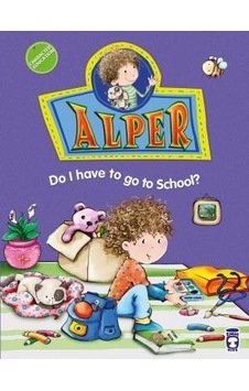 Alper Okula Gitmek Zorunda Mıyım (İngilizce) Alper Okula Gitmek Zorunda Mıyım (İngilizce)