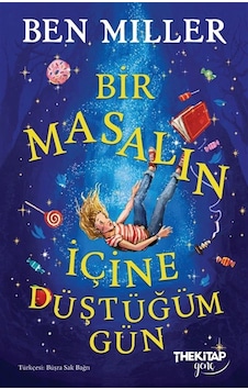 Bir Masalın İçine Düştüğüm Gün / Ben Miller Bir Masalın İçine Düştüğüm Gün / Ben Miller