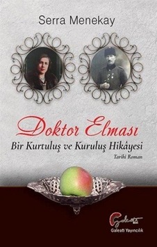 Doktor Elması - Bir Kurtuluş ve Kurtuluş Hikayesi - Serra Menekay - Galeati Doktor Elması - Bir Kurtuluş ve Kurtuluş Hikayesi - Serra Menekay - Galeati
