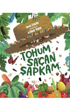 Tohum Saçan Şapkam - Sima Özkan - Redhouse Kidz Yayınları