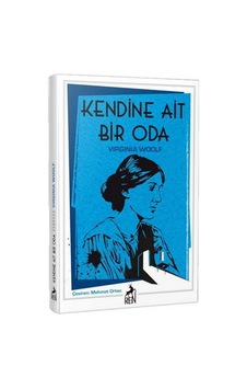 Kendine Ait Bir Oda - Vırgınıa Woolf - Ren Kitap Kendine Ait Bir Oda - Vırgınıa Woolf - Ren Kitap