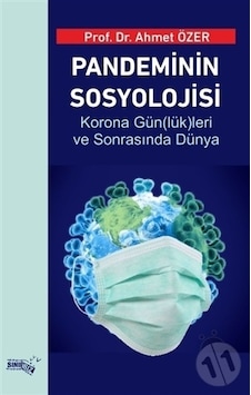 Pandeminin Sosyolojisi Pandeminin Sosyolojisi