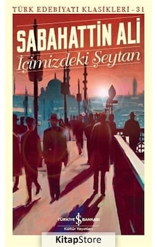 Içimizdeki Şeytan / Sabahattin Ali N11.1702 Içimizdeki Şeytan / Sabahattin Ali N11.1702