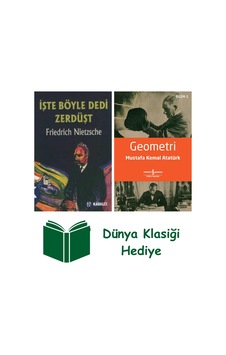 İşte Böyle Dedi Zerdüşt Ciltsiz + Geometri + Dünya Klasiği Hediye İşte Böyle Dedi Zerdüşt Ciltsiz + Geometri + Dünya Klasiği Hediye
